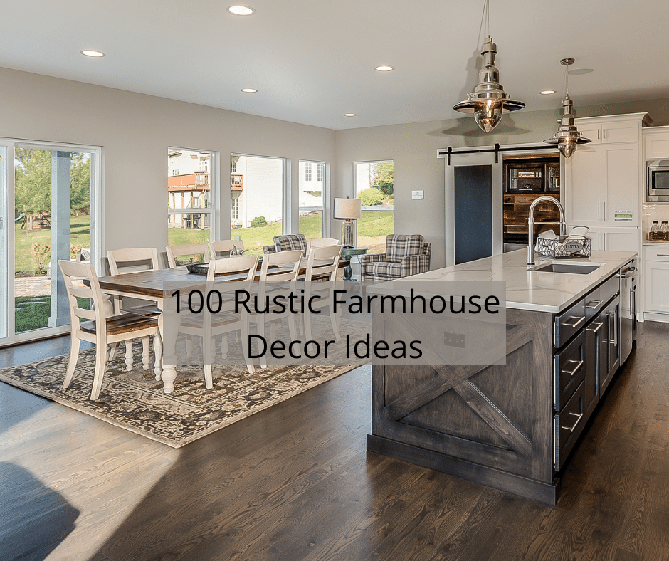 100 Rustic Farmhouse Decor Ideas