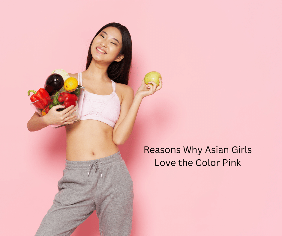 Reasons Why Asian Girls Love the Color Pink