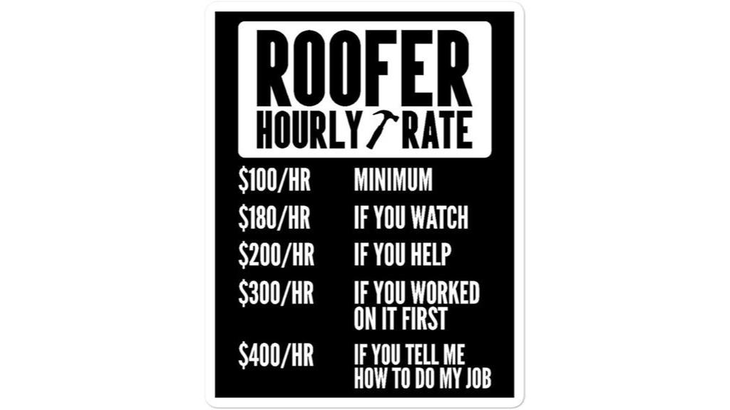 humorous decal for roofers