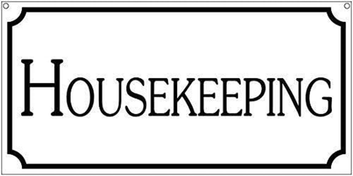 humorous housekeeping traffic sign